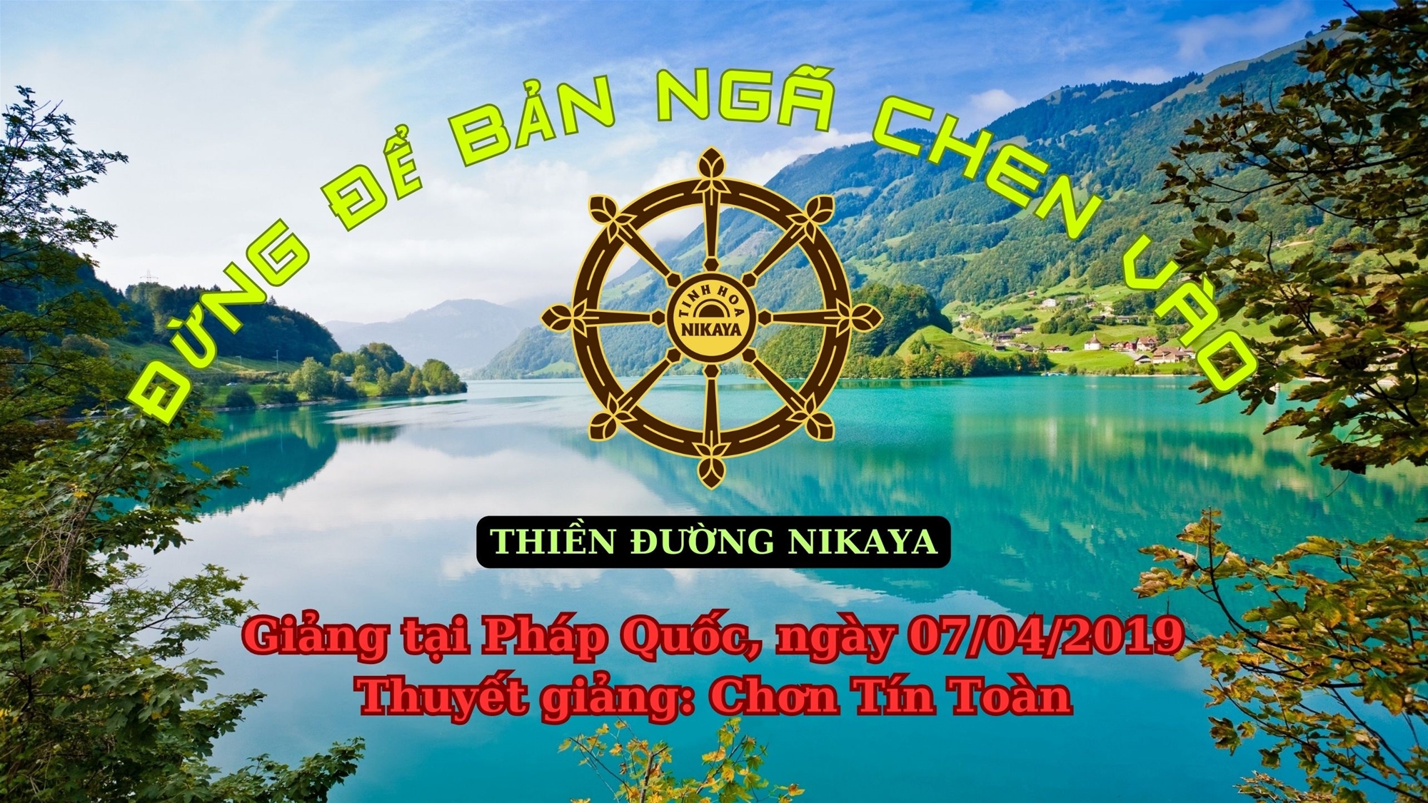 126_ ĐỪNG ĐỂ BẢN NGÃ CHEN VÀO_ CHƠN TÍN TOÀN