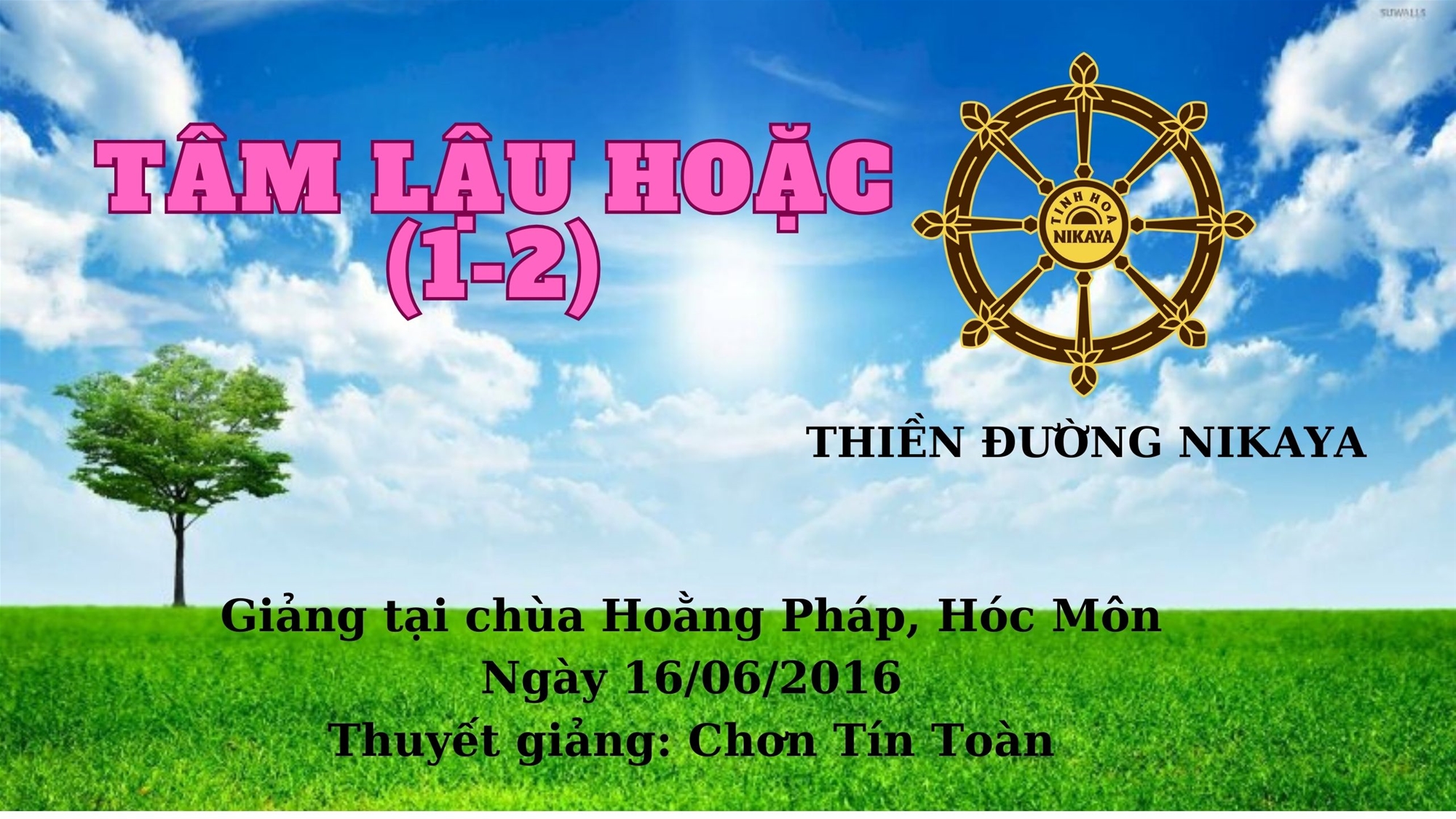 02_TÂM LẬU HOẶC (1-2)_CHƠN TÍN TOÀN