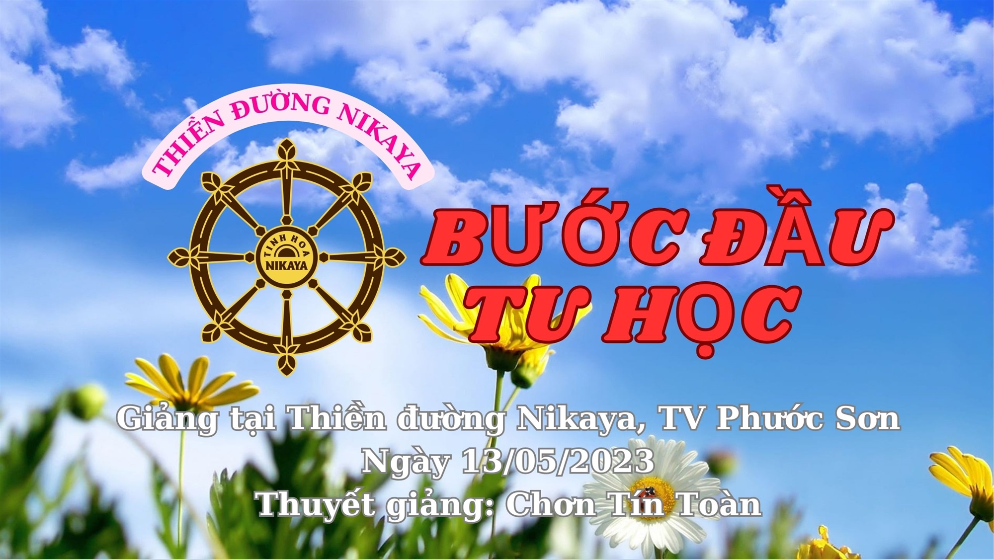 133_ BƯỚC ĐẦU TU HỌC_ CHƠN TÍN TOÀN