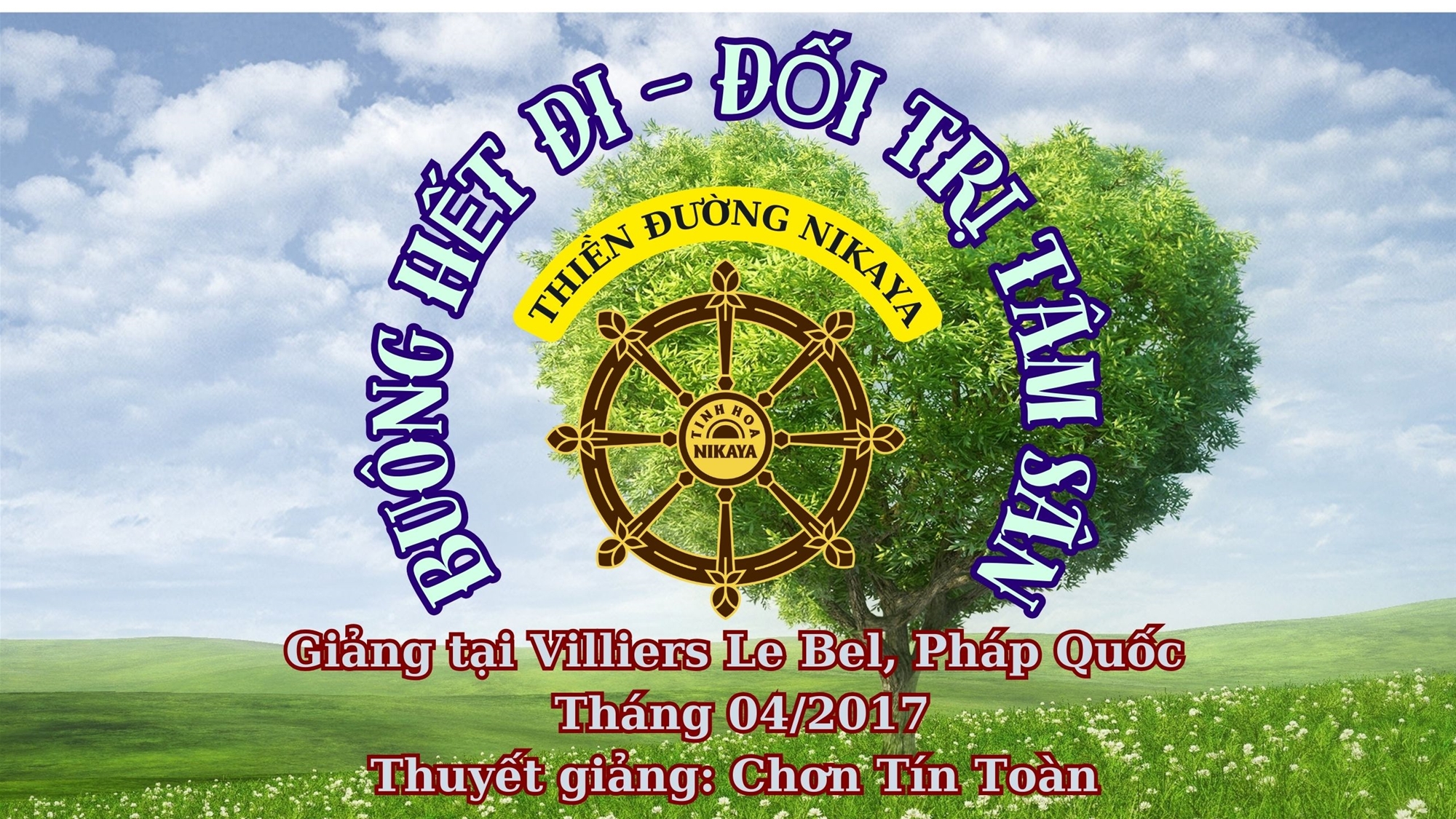 86_ BUÔNG HẾT ĐI - ĐỐI TRỊ TÂM SÂN_ CHƠN TÍN TOÀN