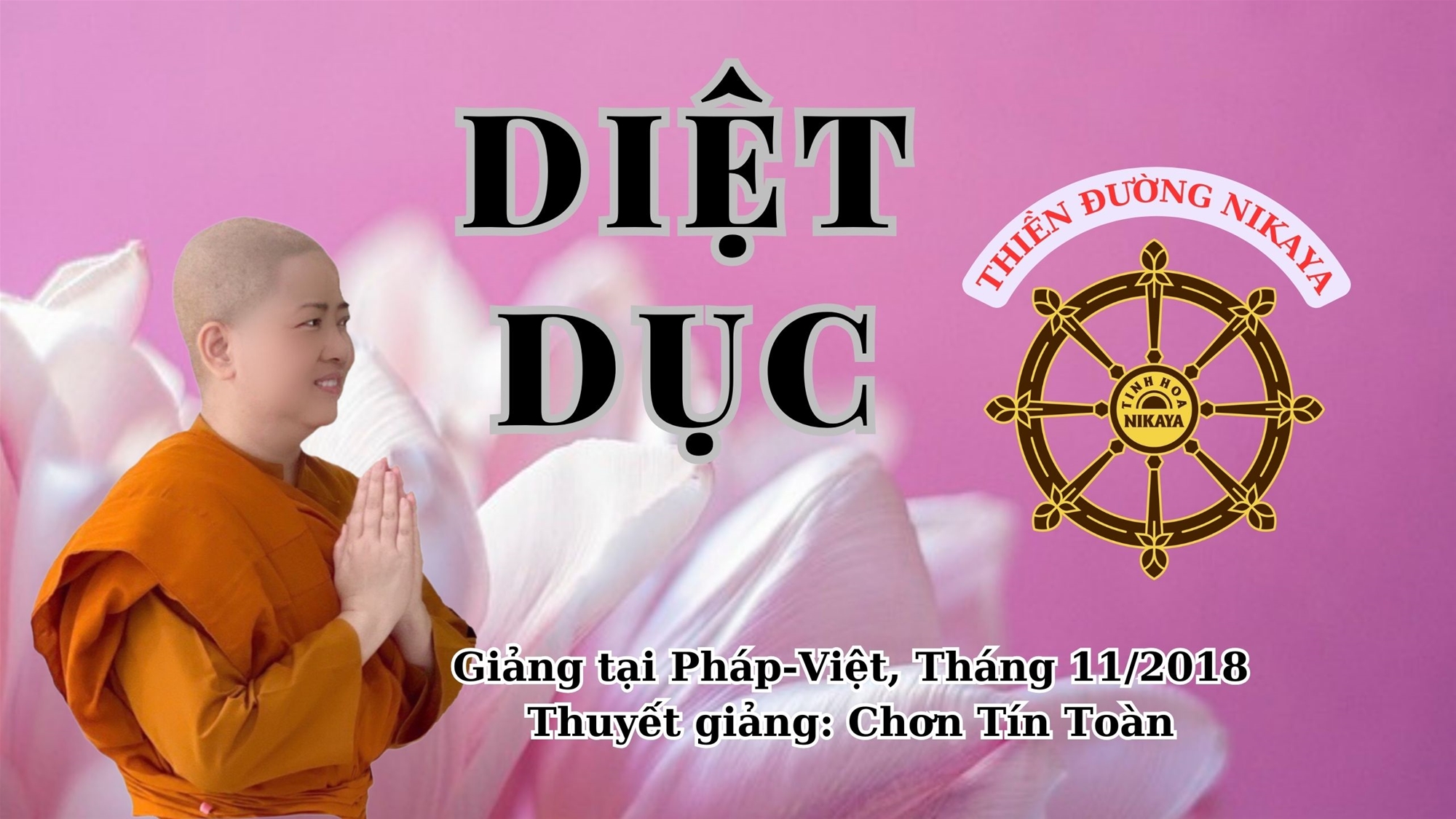CHỦ ĐỀ_DIỆT DỤC_ CHƠN TÍN TOÀN