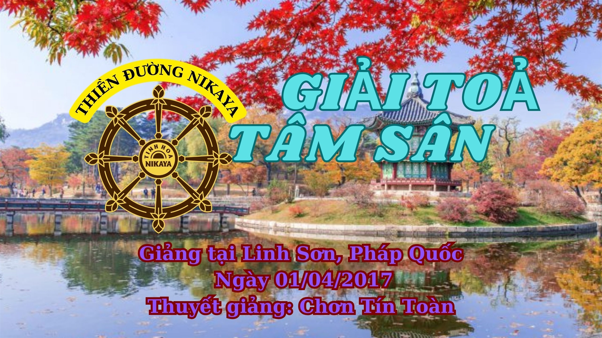 64_ GIẢI TOẢ TÂM SÂN_ CHƠN TÍN TOÀN