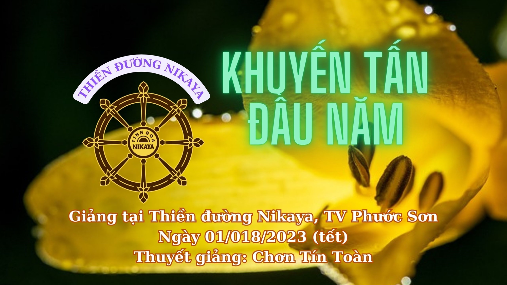 216_ KHUYẾN TẤN ĐẦU NĂM_ CHƠN TÍN TOÀN