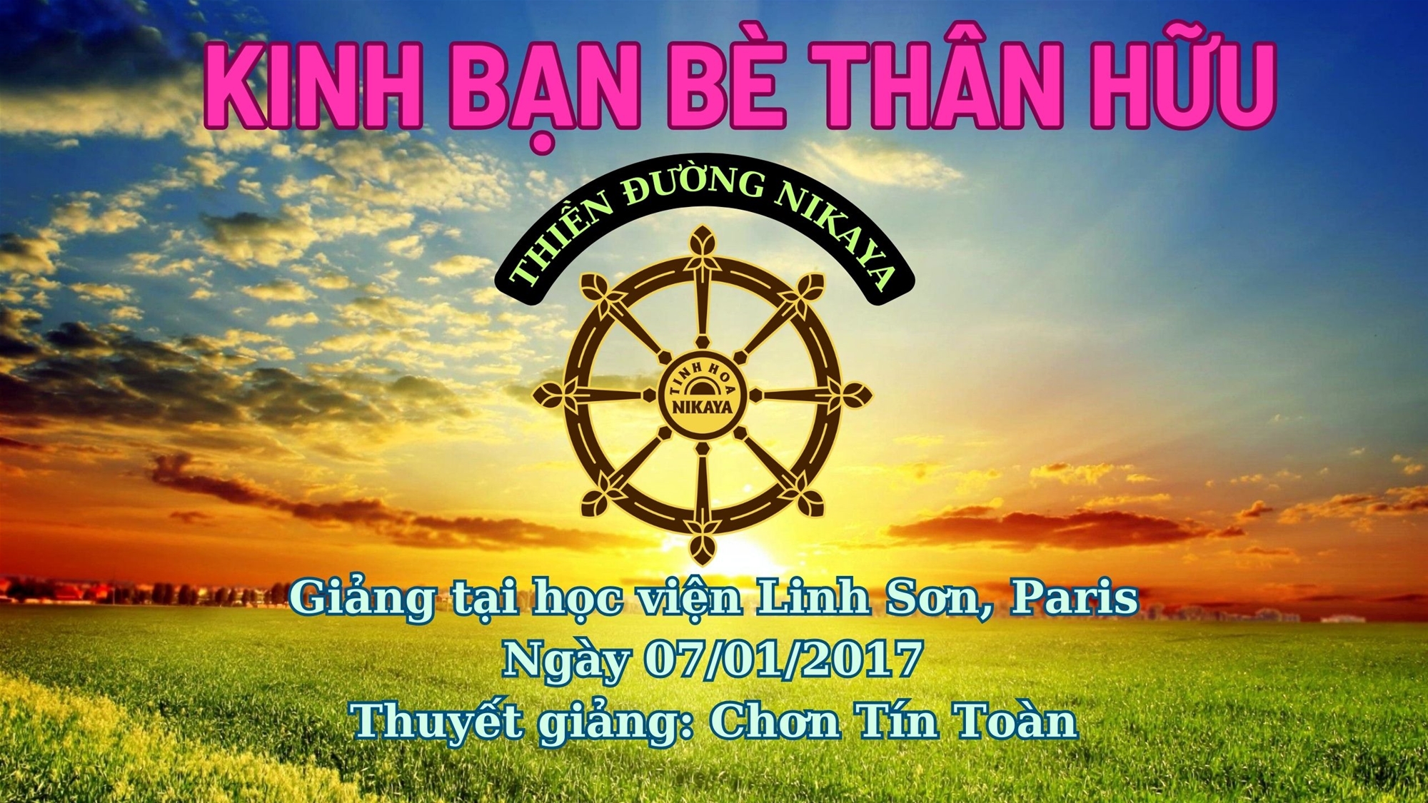 122_ Kinh BẠN BÈ THÂN HỮU_ CHƠN TÍN TOÀN