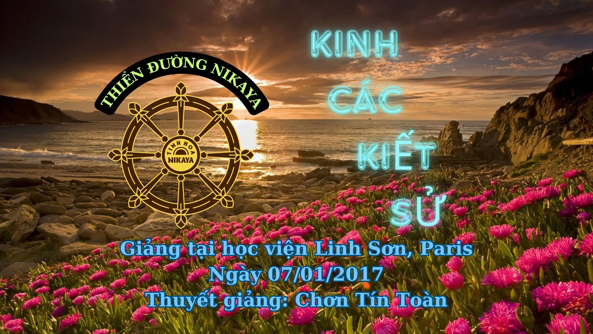 120_ KINH CÁC KIẾT SỬ_ CHƠN TÍN TOÀN