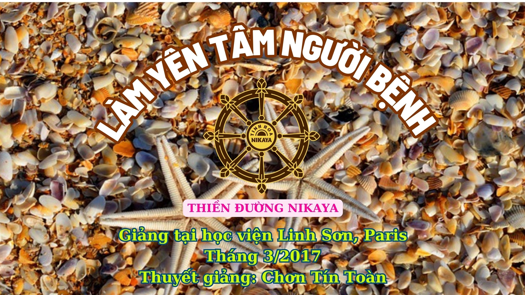 232_ LÀM YÊN TÂM NGƯỜI BỆNH_ CHƠN TÍN TOÀN