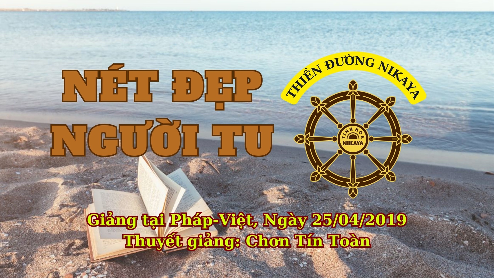 138_ NÉT ĐẸP NGƯỜI TU_ CHƠN TÍN TOÀN