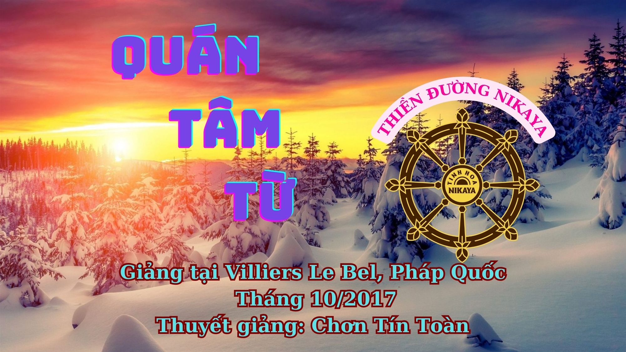 104_ QUÁN TÂM TỪ_ CHƠN TÍN TOÀN