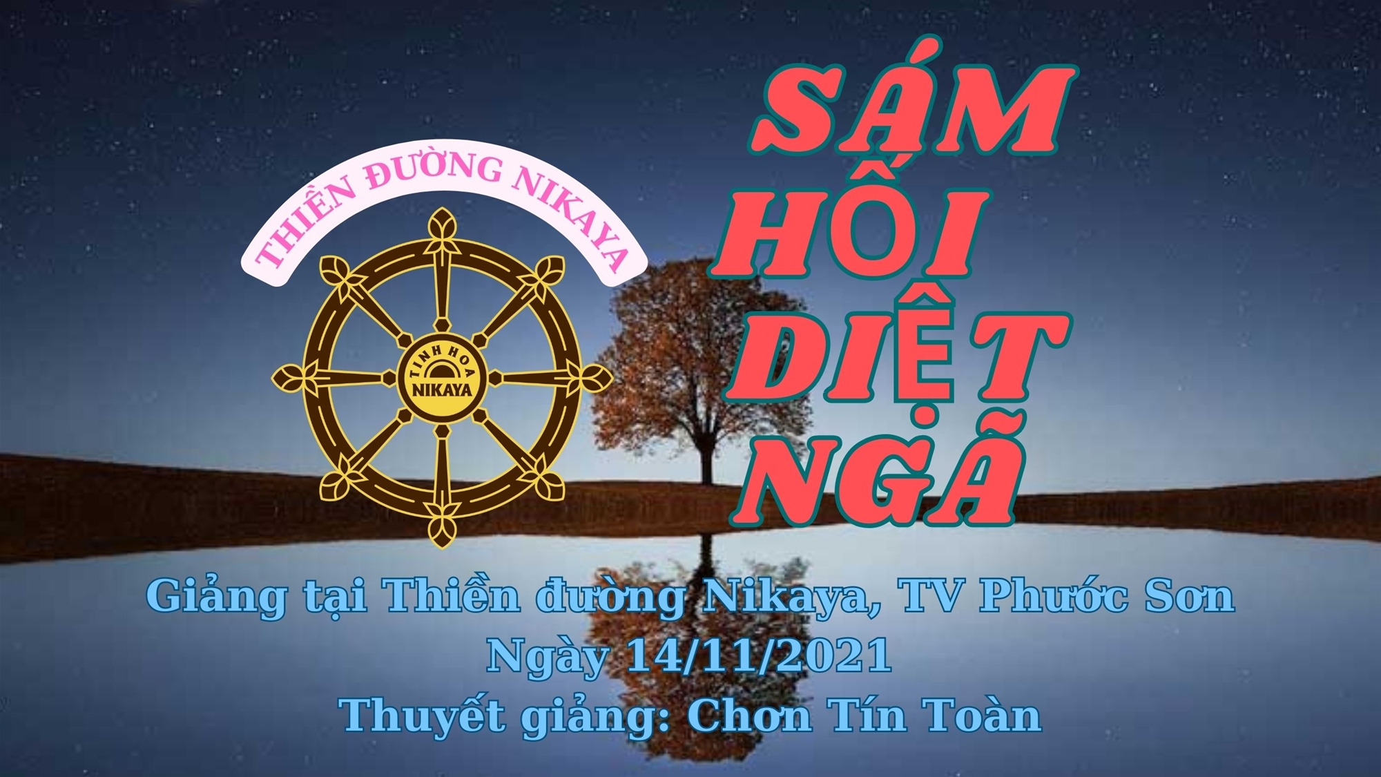 78_ SÁM HỐI DIỆT NGÃ_ CHƠN TÍN TOÀN