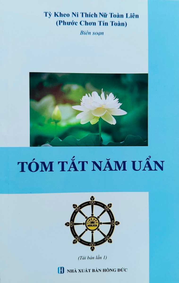 Tóm Tắt Ngũ Uẩn _ Chơn Tín Toàn