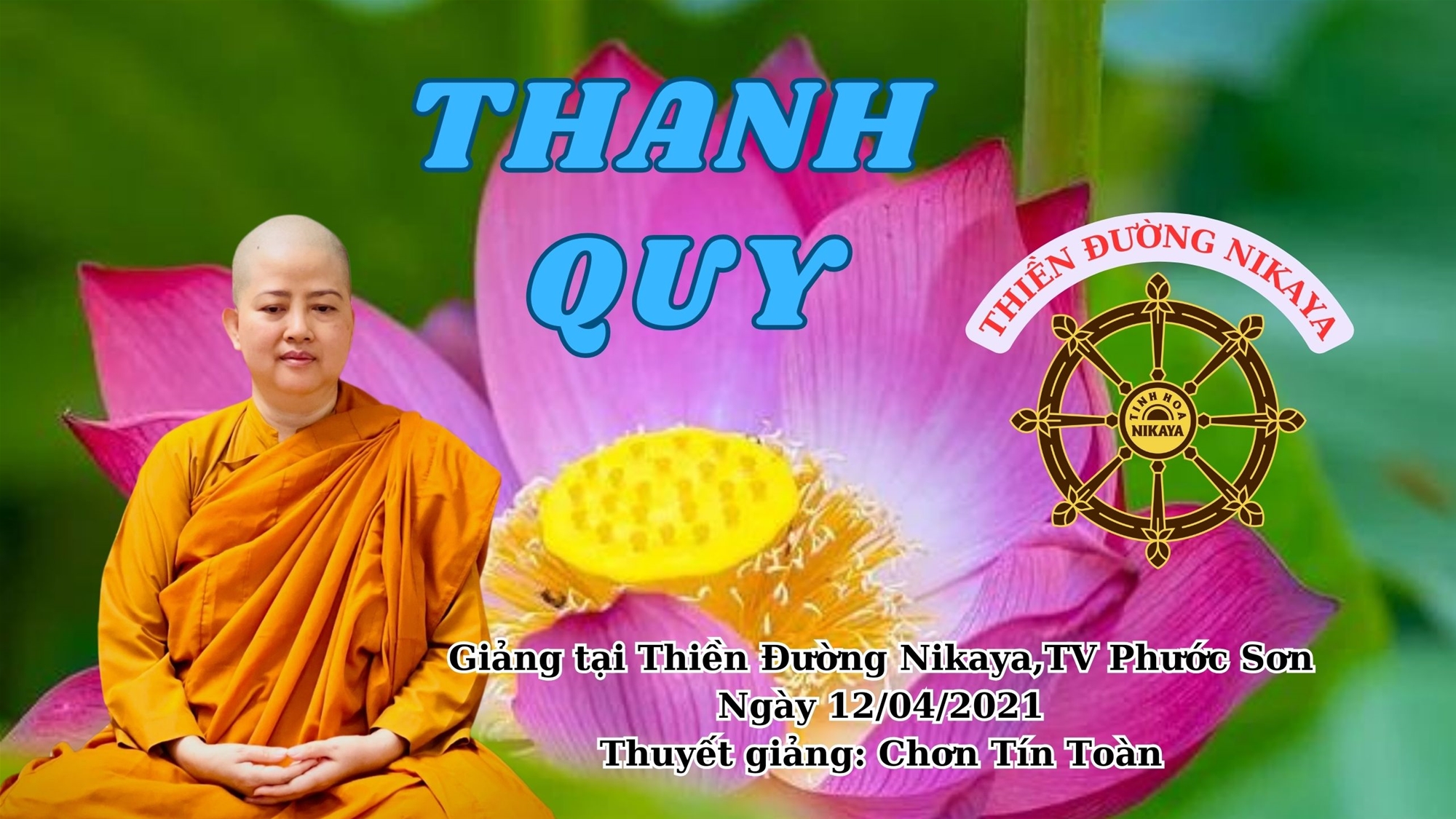 CHỦ ĐỀ_THANH QUY ĐẠO TRÀNG_ CHƠN TÍN TOÀN