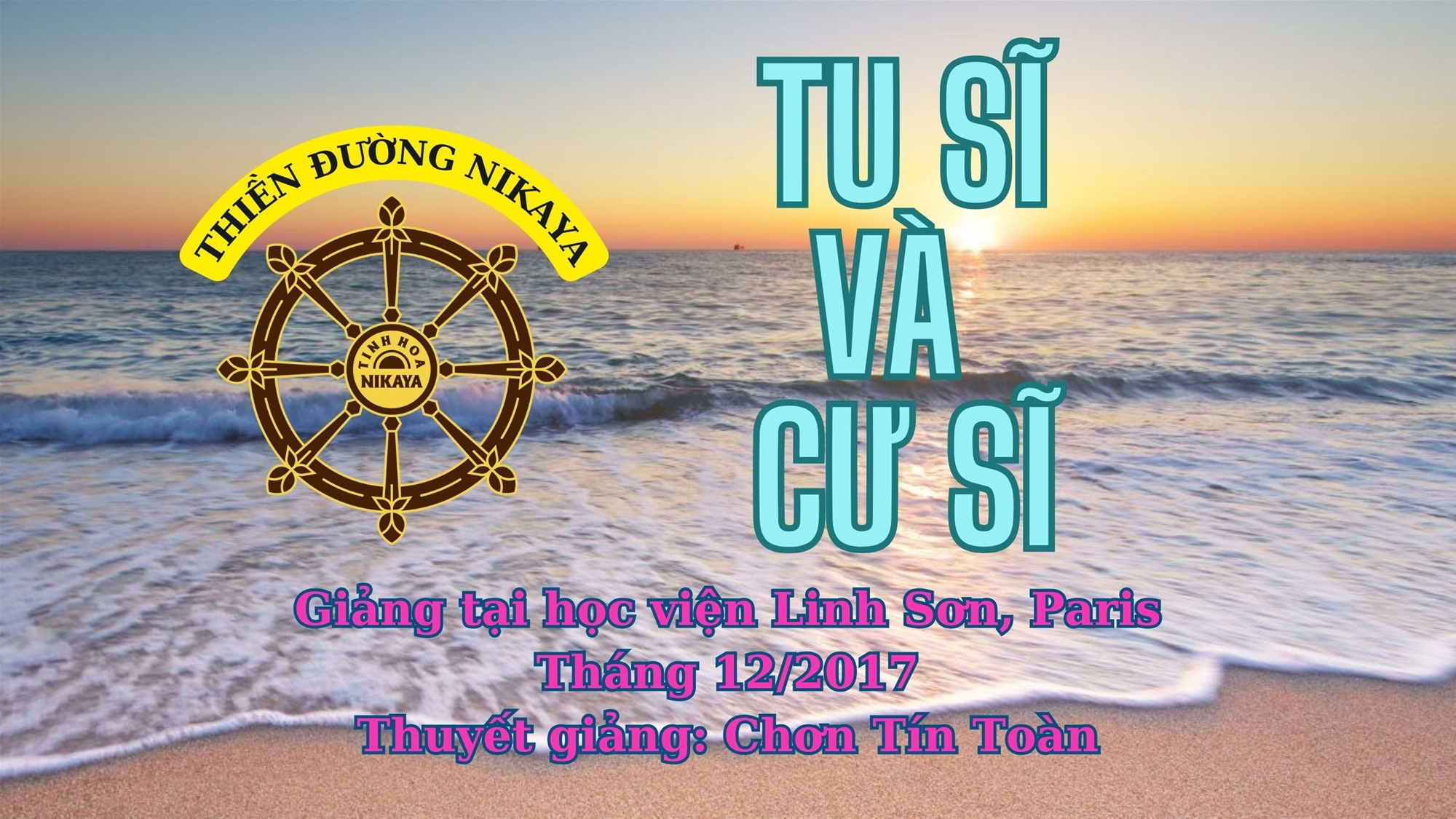 143_ TU SĨ & CƯ SĨ_ CHƠN TÍN TOÀN