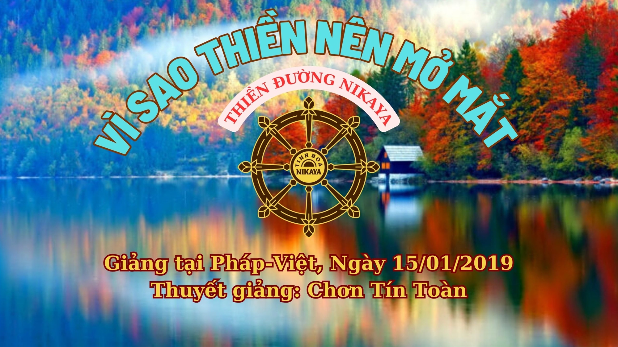 45_ VÌ SAO THIỀN NÊN MỞ MẮT _CHƠN TÍN TOÀN