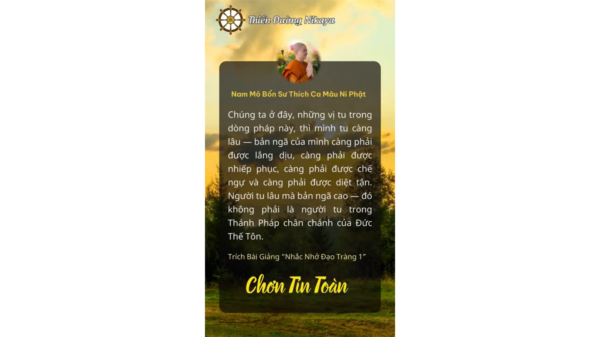 CÀNG TU, CÀNG PHẢI DIỆT BẢN NGÃ! _ CHƠN TÍN TOÀN