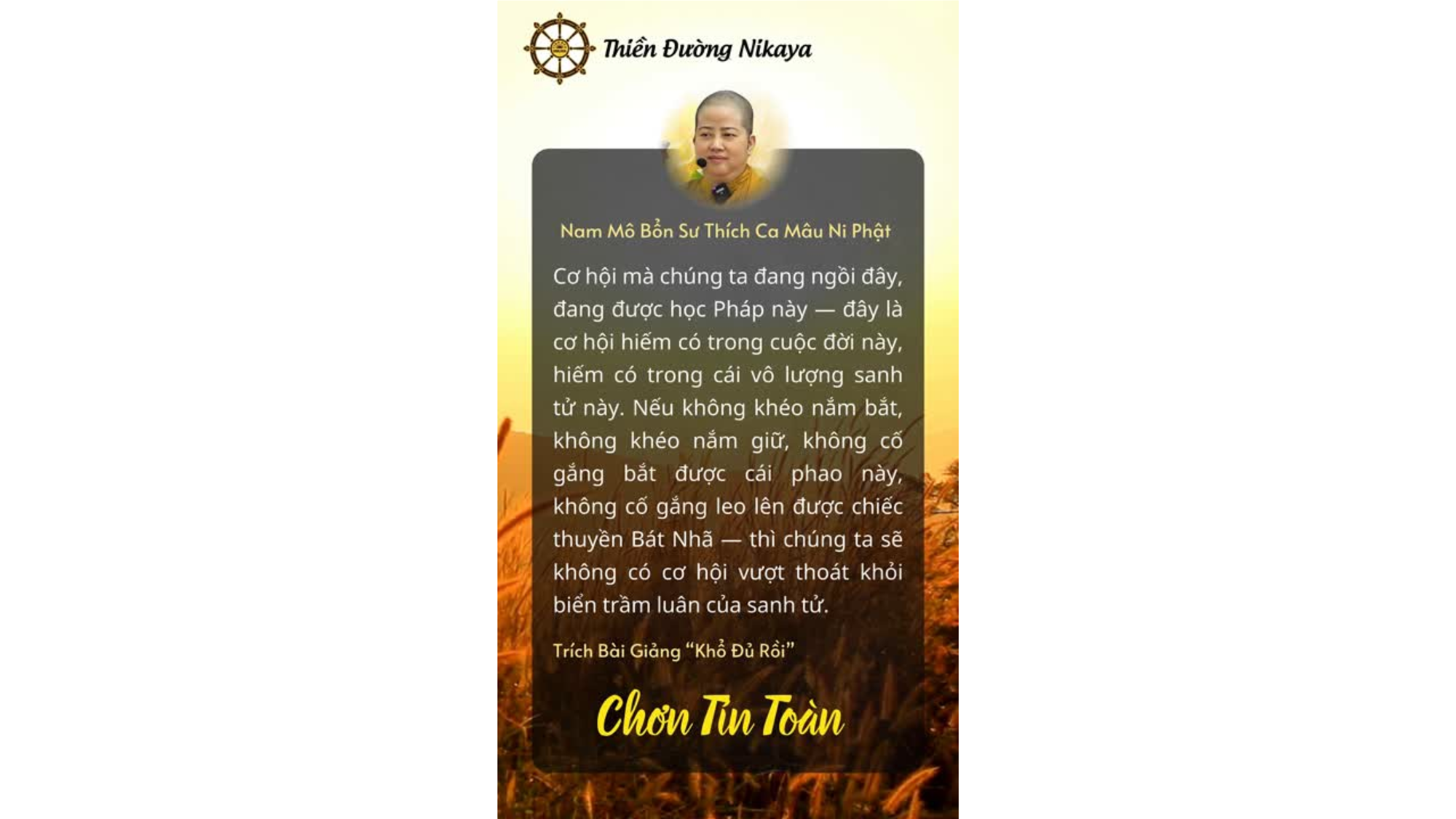 ĐỪNG ĐÁNH MẤT CƠ DUYÊN NÀY! _ CHƠN TÍN TOÀN