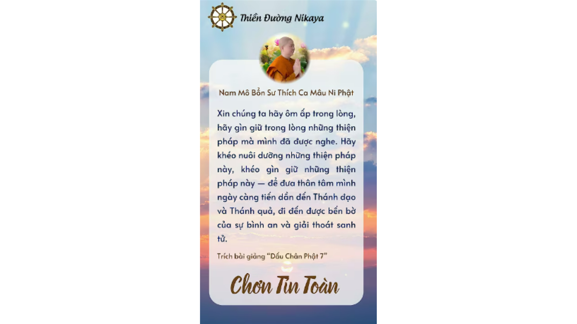 HÃY NUÔI DƯỠNG THIỆN PHÁP MỖI NGÀY! _ CHƠN TÍN TOÀN
