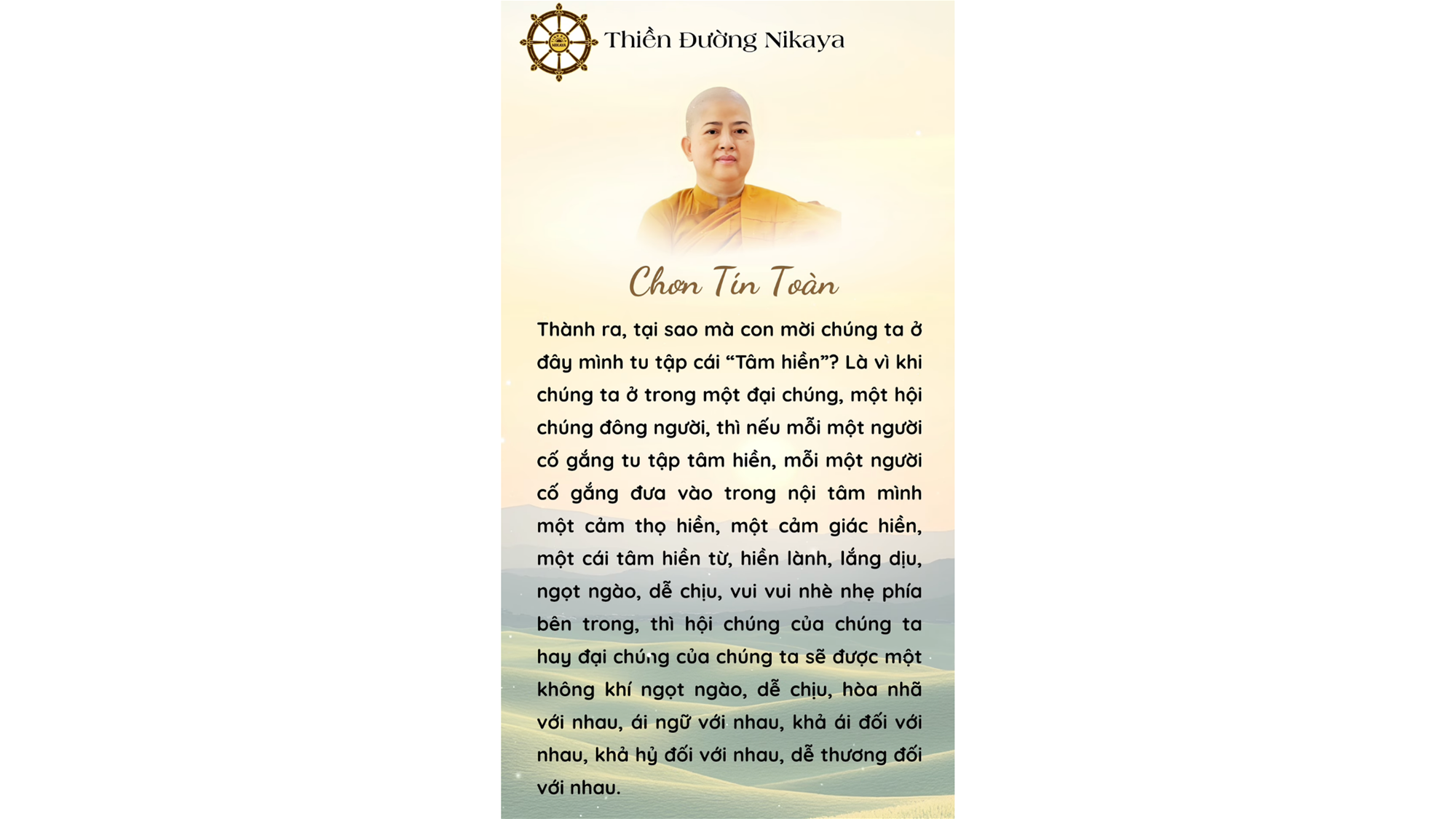 HÃY SỐNG VỚI NHAU BẰNG MỘT TÂM HIỀN THIỆN _ CHƠN TÍN TOÀN