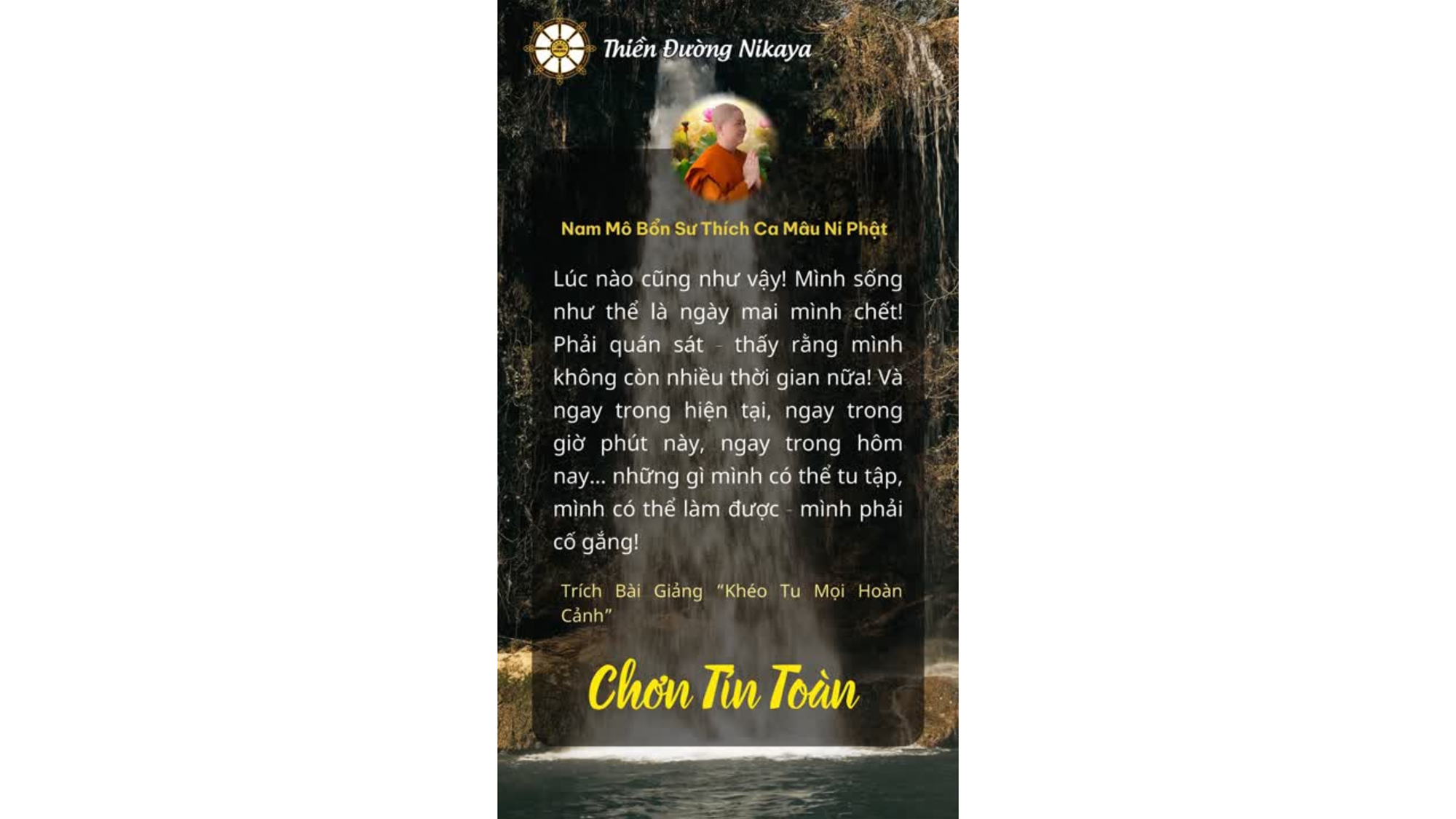TU NGAY KHI CÒN CÓ THỂ! _CHƠN TÍN TOÀN