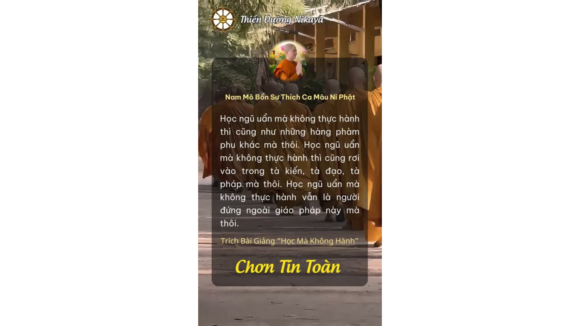 HỌC MÀ KHÔNG HÀNH, CHỈ LÀ LÝ THUYẾT _ CHƠN TÍN TOÀN