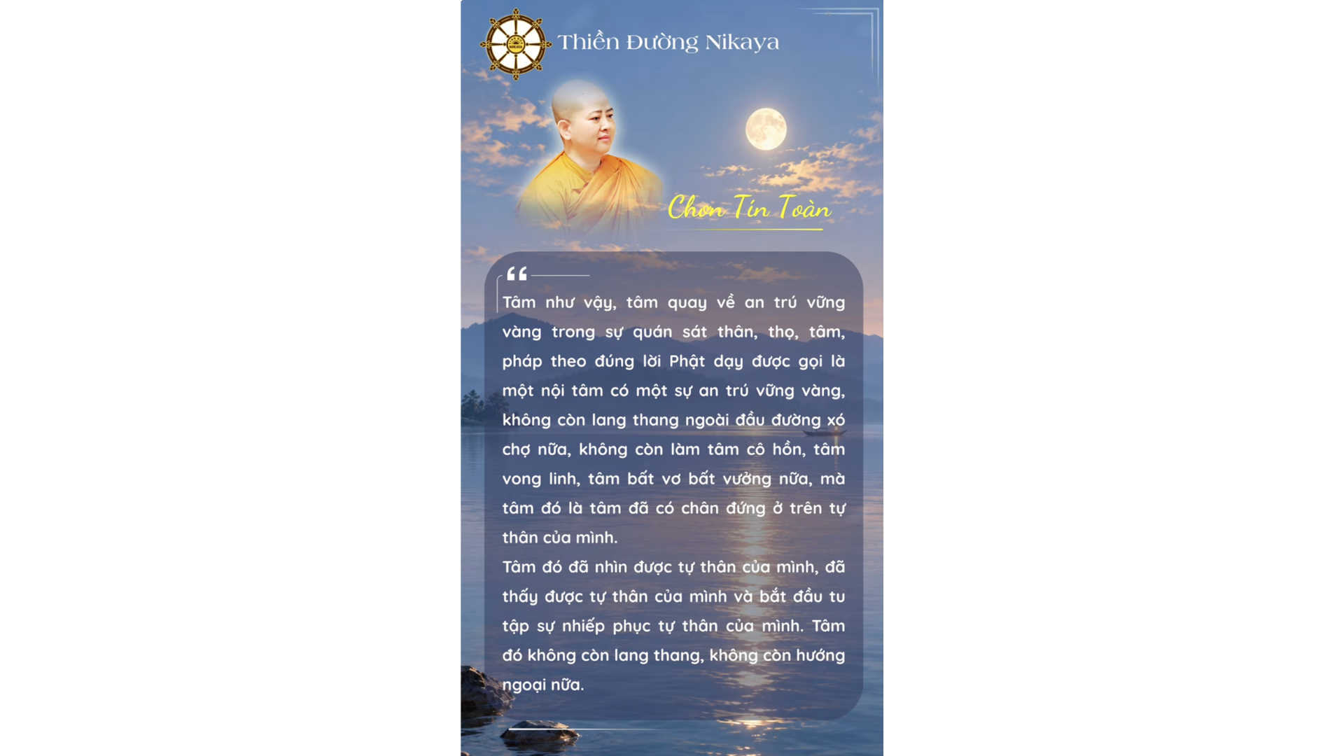 TÂM KHÔNG AN TRÚ TỨ NIỆM XỨ LÀ TÂM KHỔ _ CHƠN TÍN TOÀN 