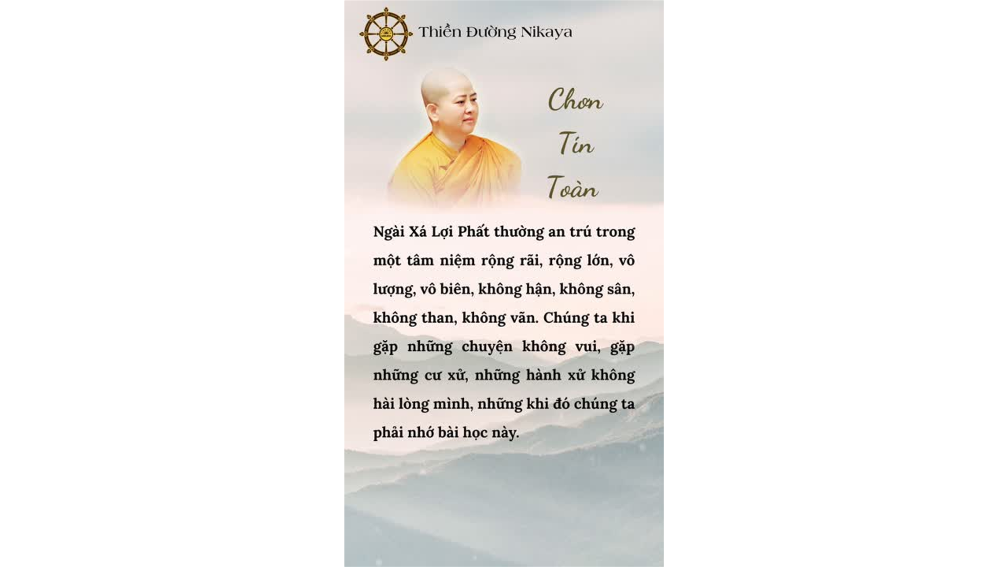 AN TRÚ TÂM RỘNG MỞ, MỌI THỨ SẼ TRỞ NÊN NHẸ NHÀNG! _ CHƠN TÍN TOÀN