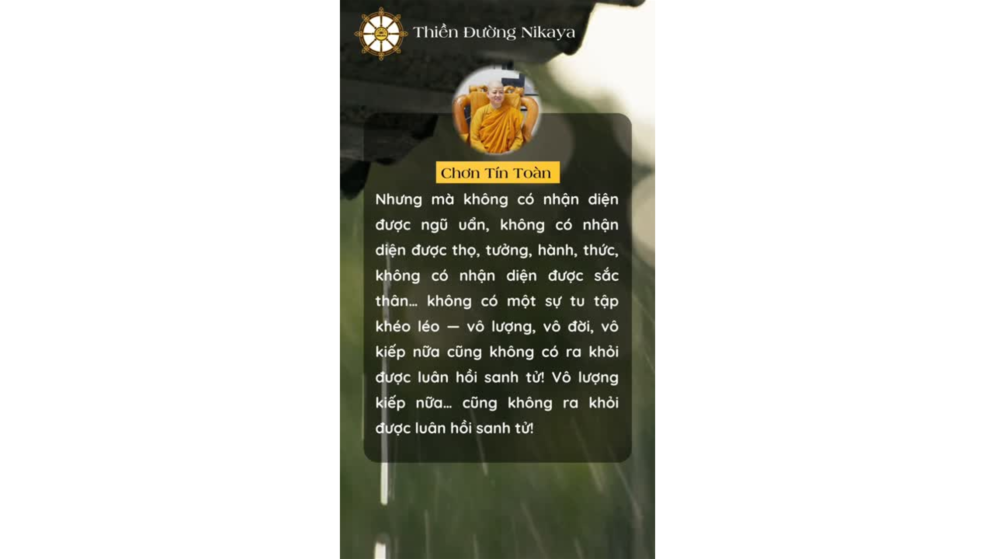 KHÔNG NHẬN DIỆN NGŨ UẨN, KHÔNG THOÁT KHỎI LUÂN HỒI! _ CHƠN TÍN TOÀN