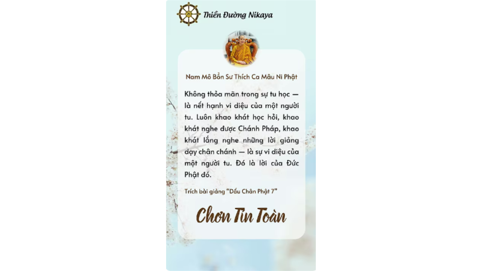 KHÔNG NGỪNG HỌC, KHÔNG NGỪNG TU _ CHƠN TÍN TOÀN