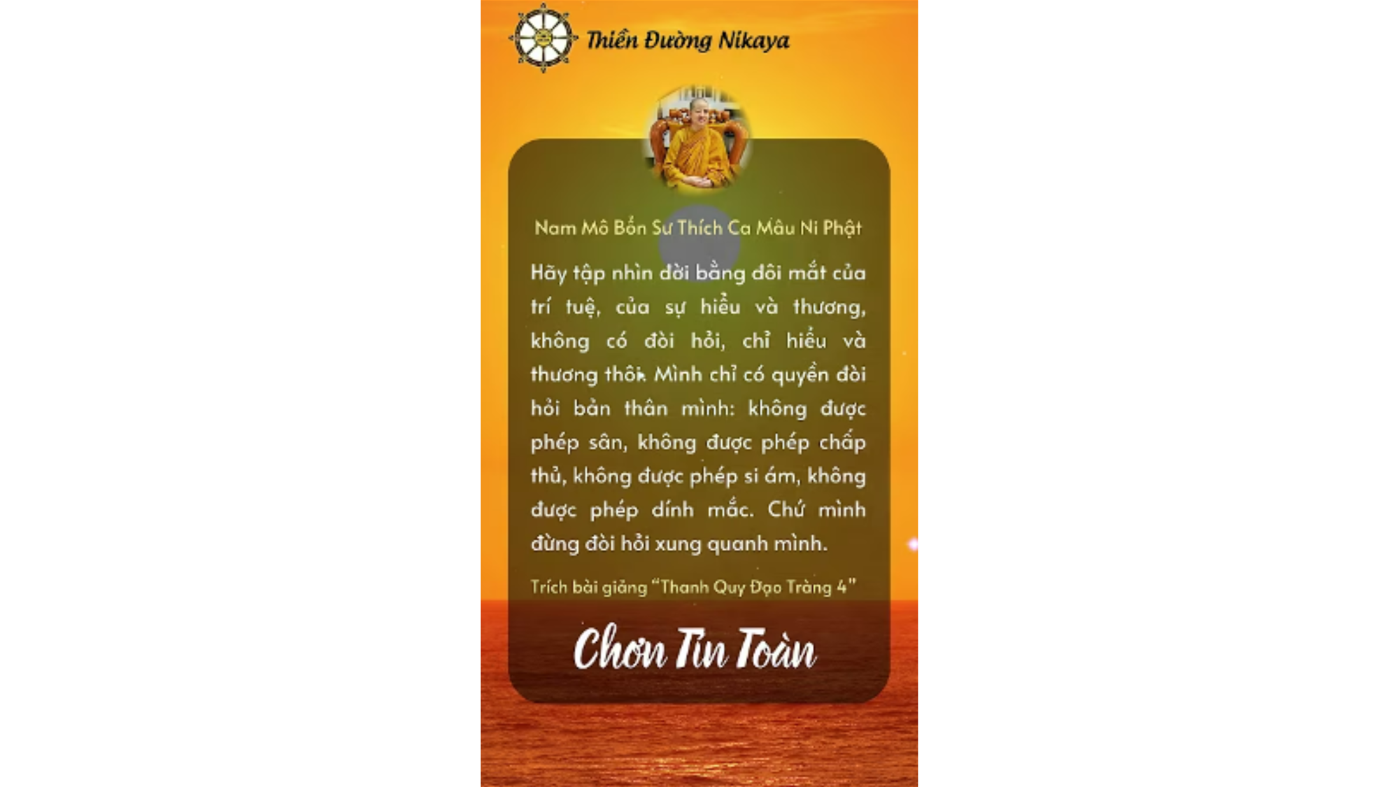 CHỈ TU VÀ ĐỪNG ĐÒI HỎI _ CHƠN TÍN TOÀN