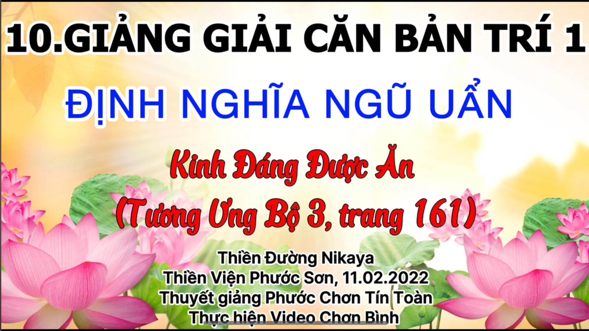 GIẢNG GIẢI CĂN BẢN TRÍ 10 _ CHƠN TÍN TOÀN