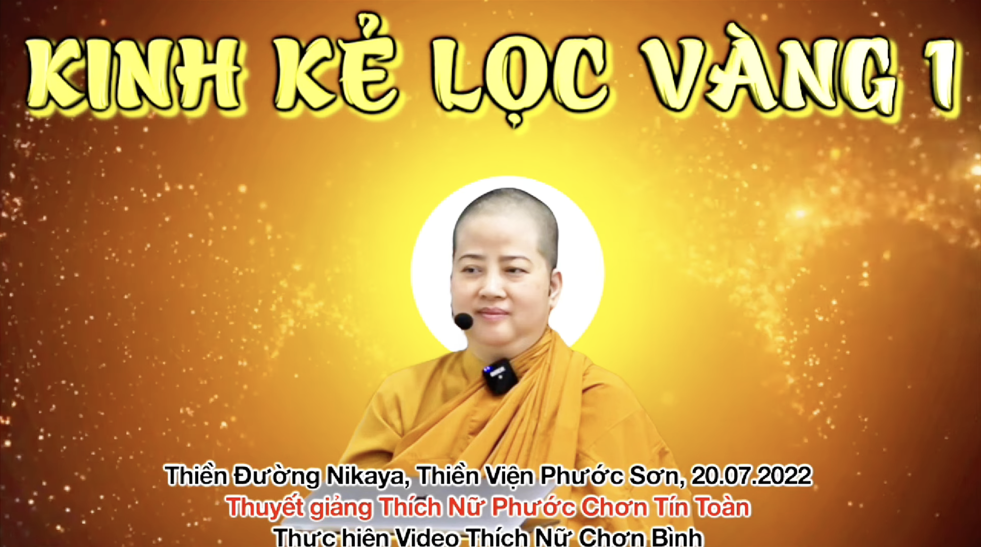 KINH KẺ LỌC VÀNG 1 _ CHƠN TÍN TOÀN