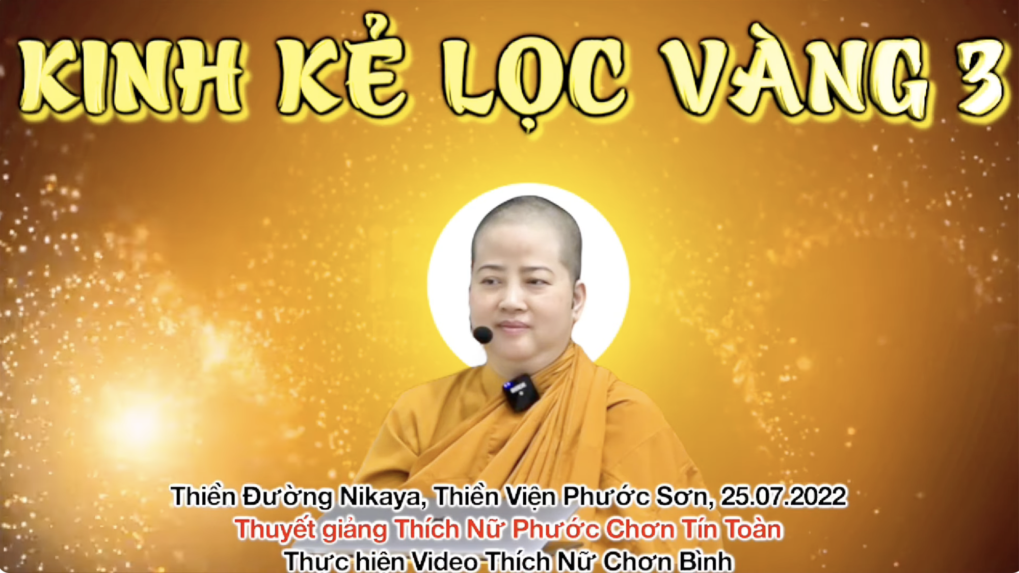 KINH KẺ LỌC VÀNG 3 _ CHƠN TÍN TOÀN