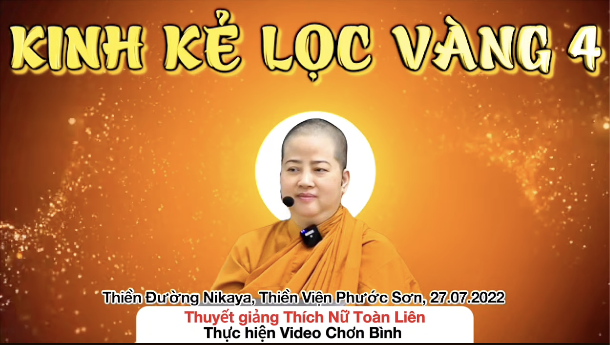 KINH KẺ LỌC VÀNG 4 _ CHƠN TÍN TOÀN