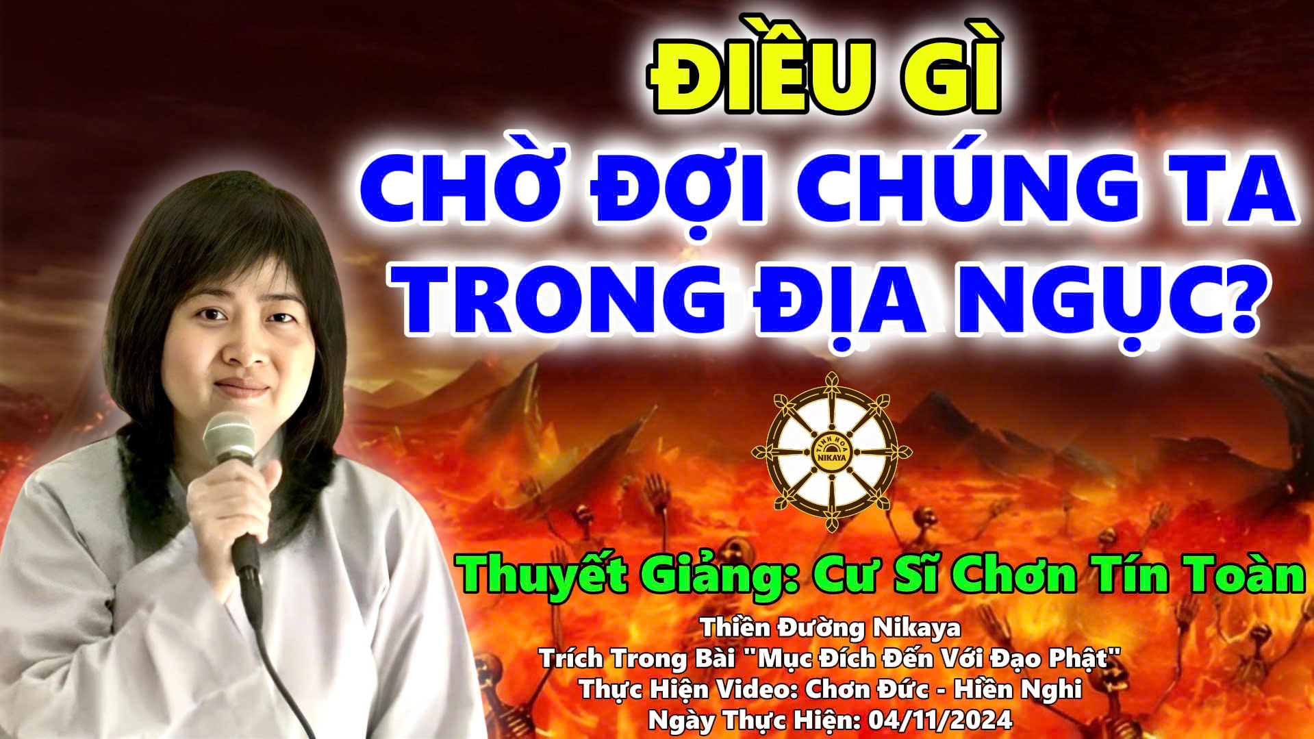 ĐIỀU GÌ CHỜ ĐỢI CHÚNG TA TRONG ĐỊA NGỤC _ CHƠN TÍN TOÀN