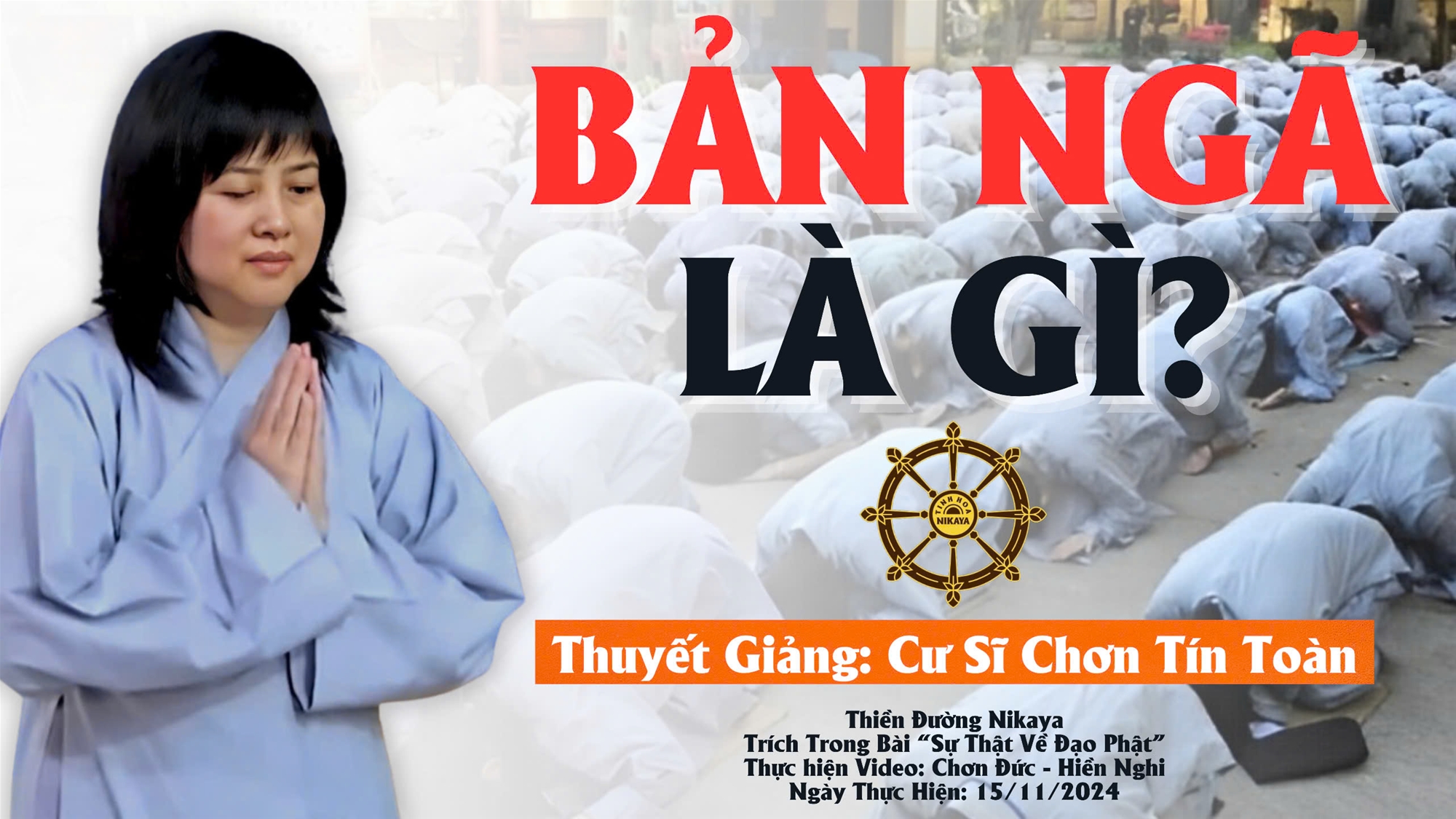 BẢN NGÃ LÀ GÌ? _ CHƠN TÍN TOÀN