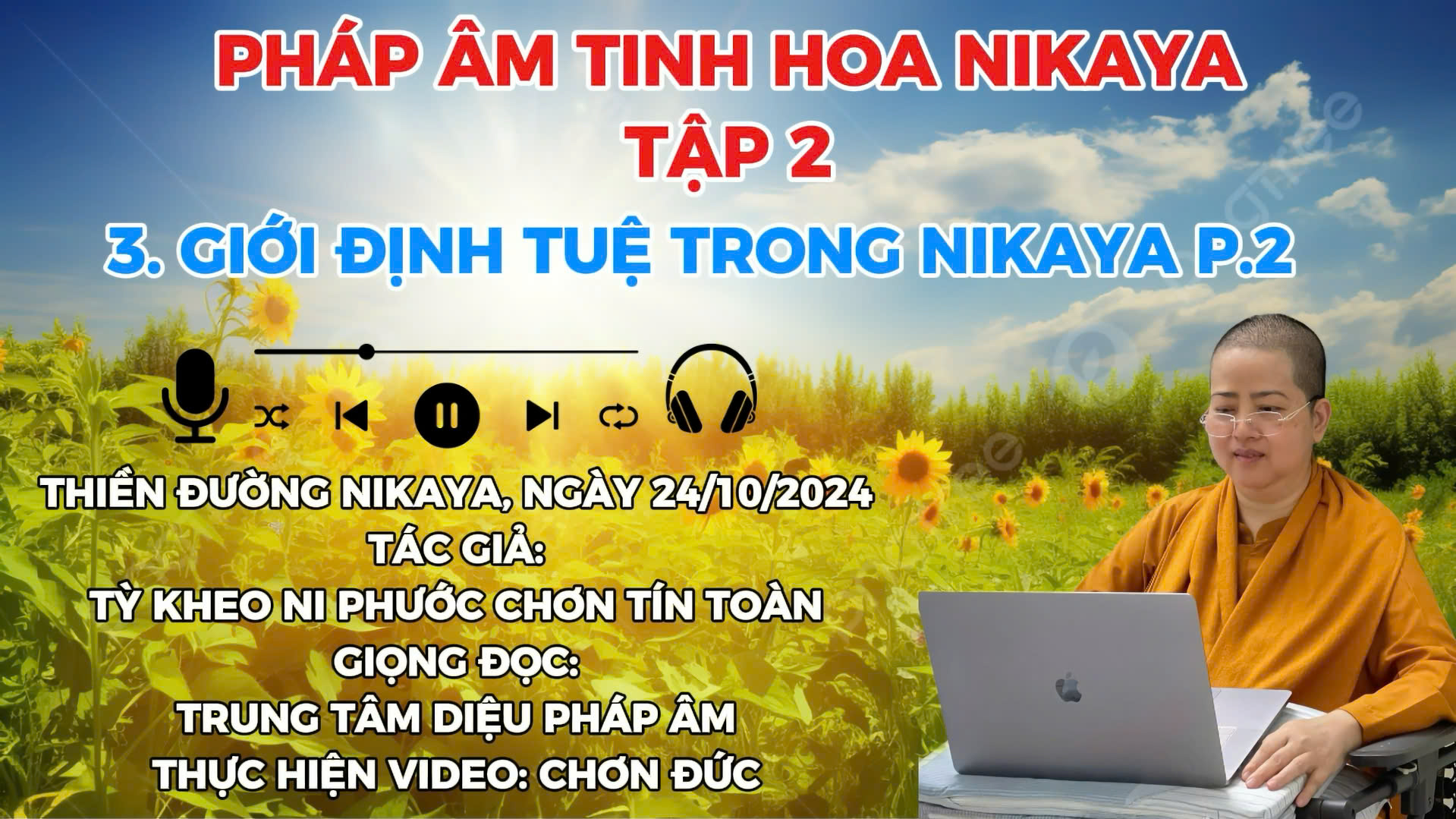 3.P2 _ GIỚI ĐỊNH TUỆ TRONG NIKAYA TẬP 2 _ CHƠN TÍN TOÀN