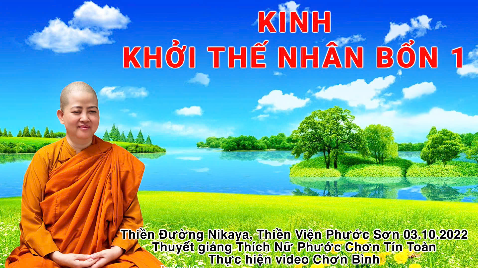 KINH KHỞI THẾ NHÂN BỔN 1 _ CHƠN TÍN TOÀN