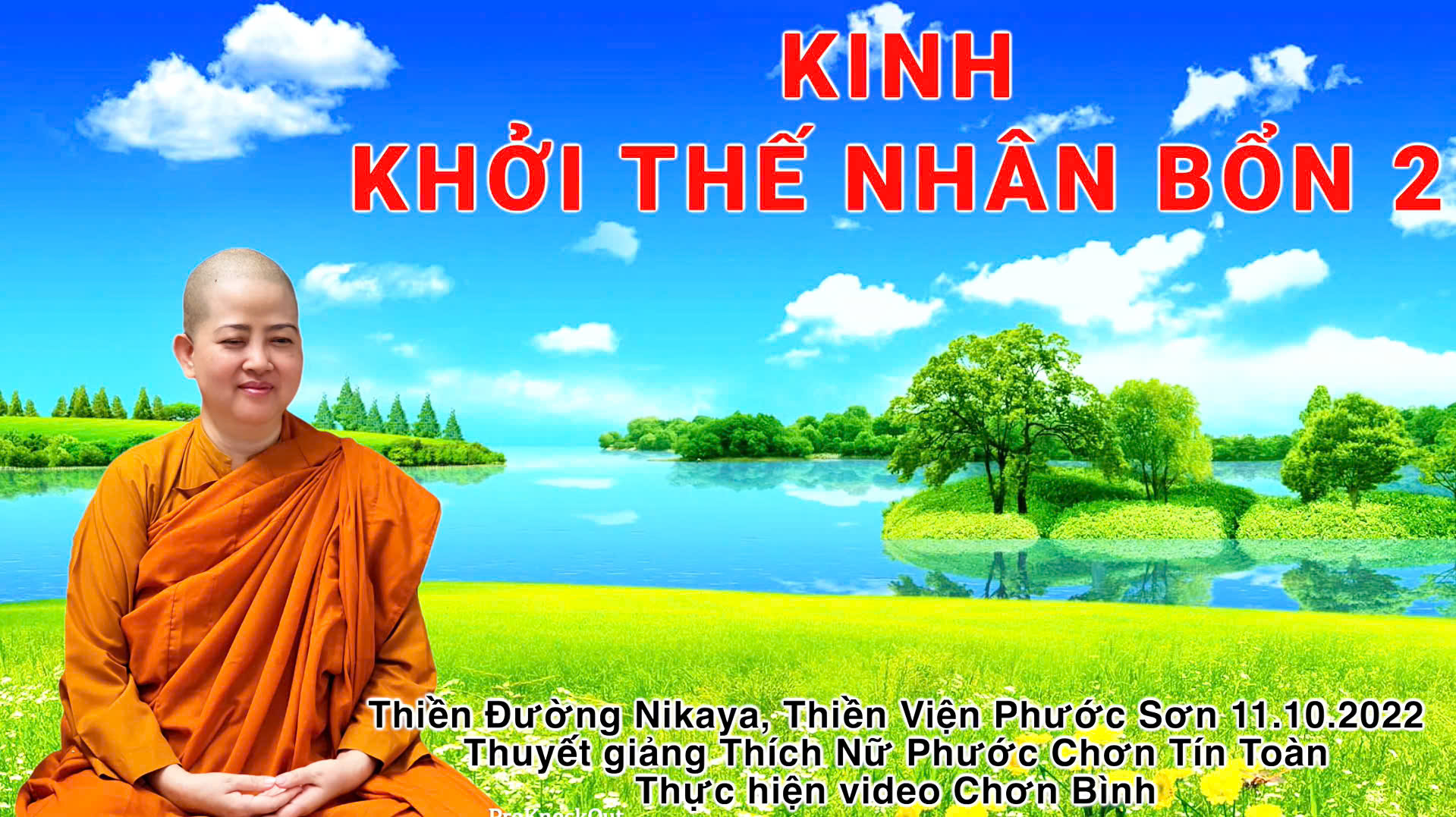 KINH KHỞI THẾ NHÂN BỔN 2 _ CHƠN TÍN TOÀN
