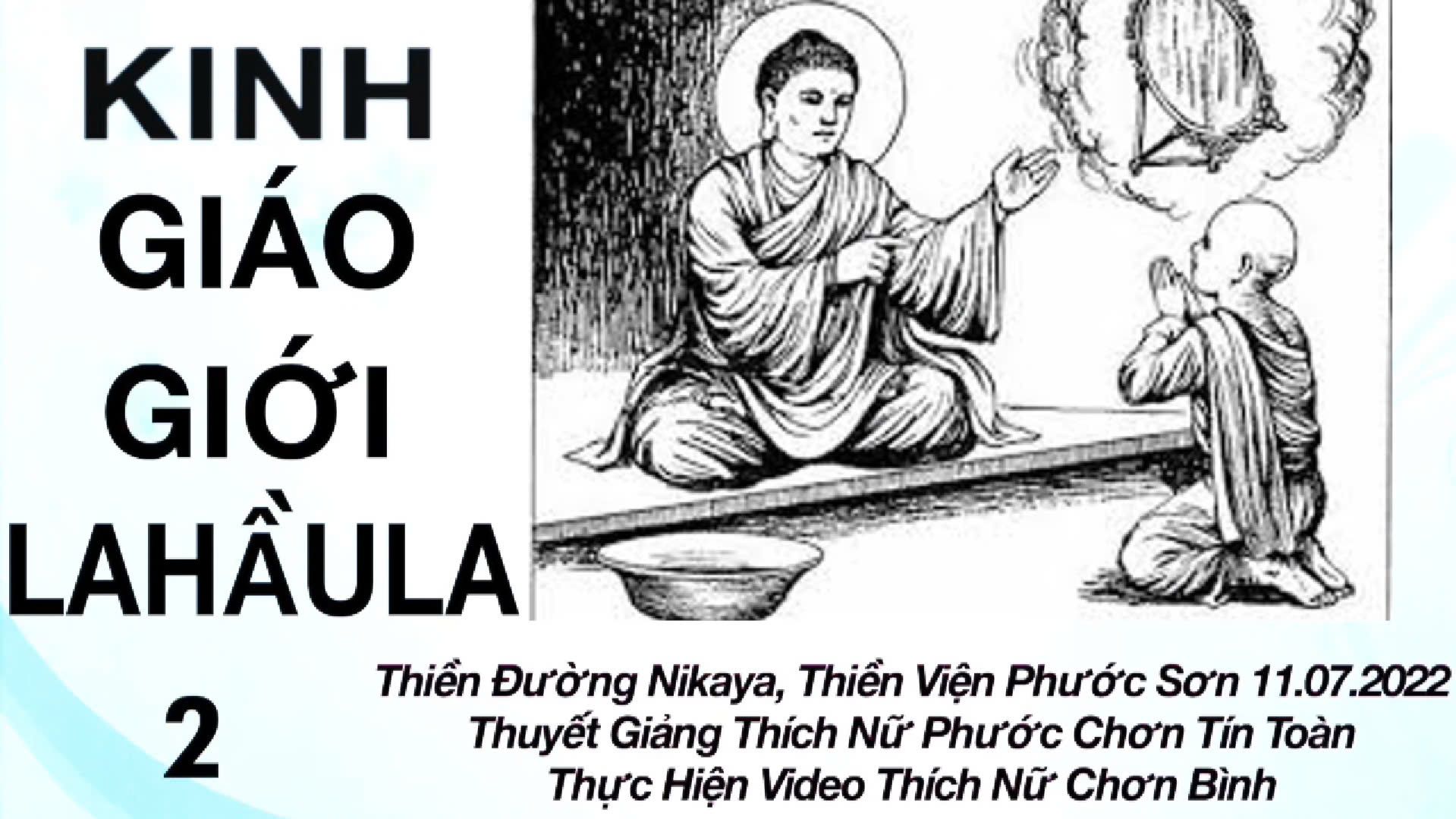 KINH GIÁO GIỚI LAHAULA 2 _ CHƠN TÍN TOÀN
