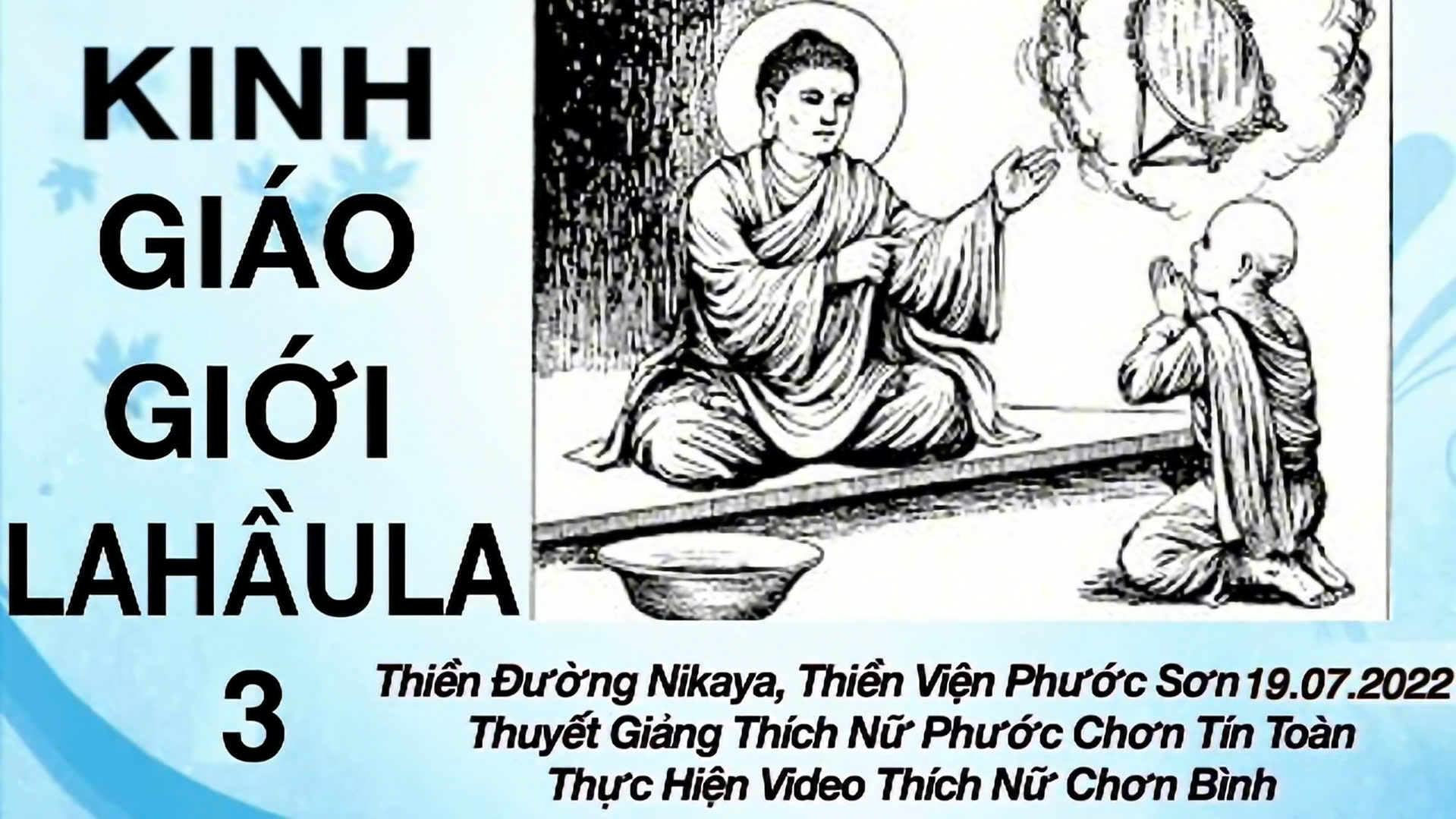 KINH GIÁO GIỚI LAHAULA 3 _ CHƠN TÍN TOÀN