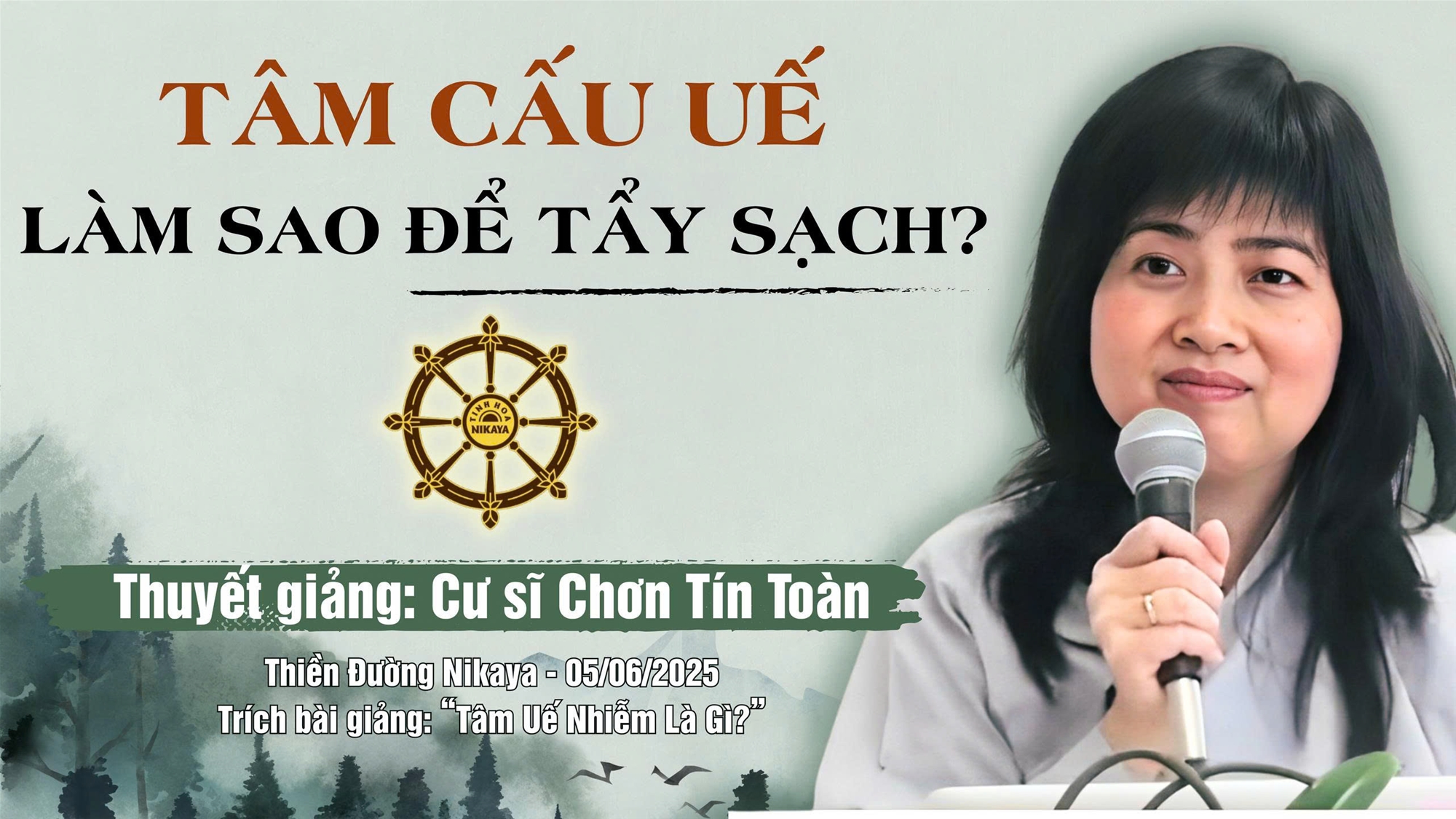 TÂM CẤU UẾ , LÀM SAO ĐỂ TẨY SẠCH? _ CHƠN TÍN TOÀN