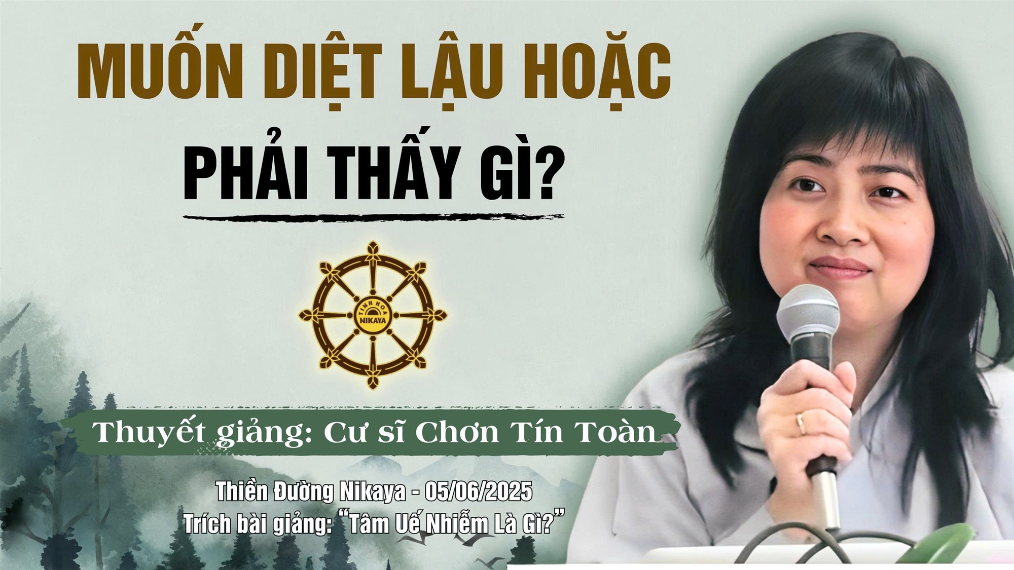 MUỐN DIỆT LẬU HOẶC, PHẢI THẤY GÌ?  _ CHƠN TÍN TOÀN