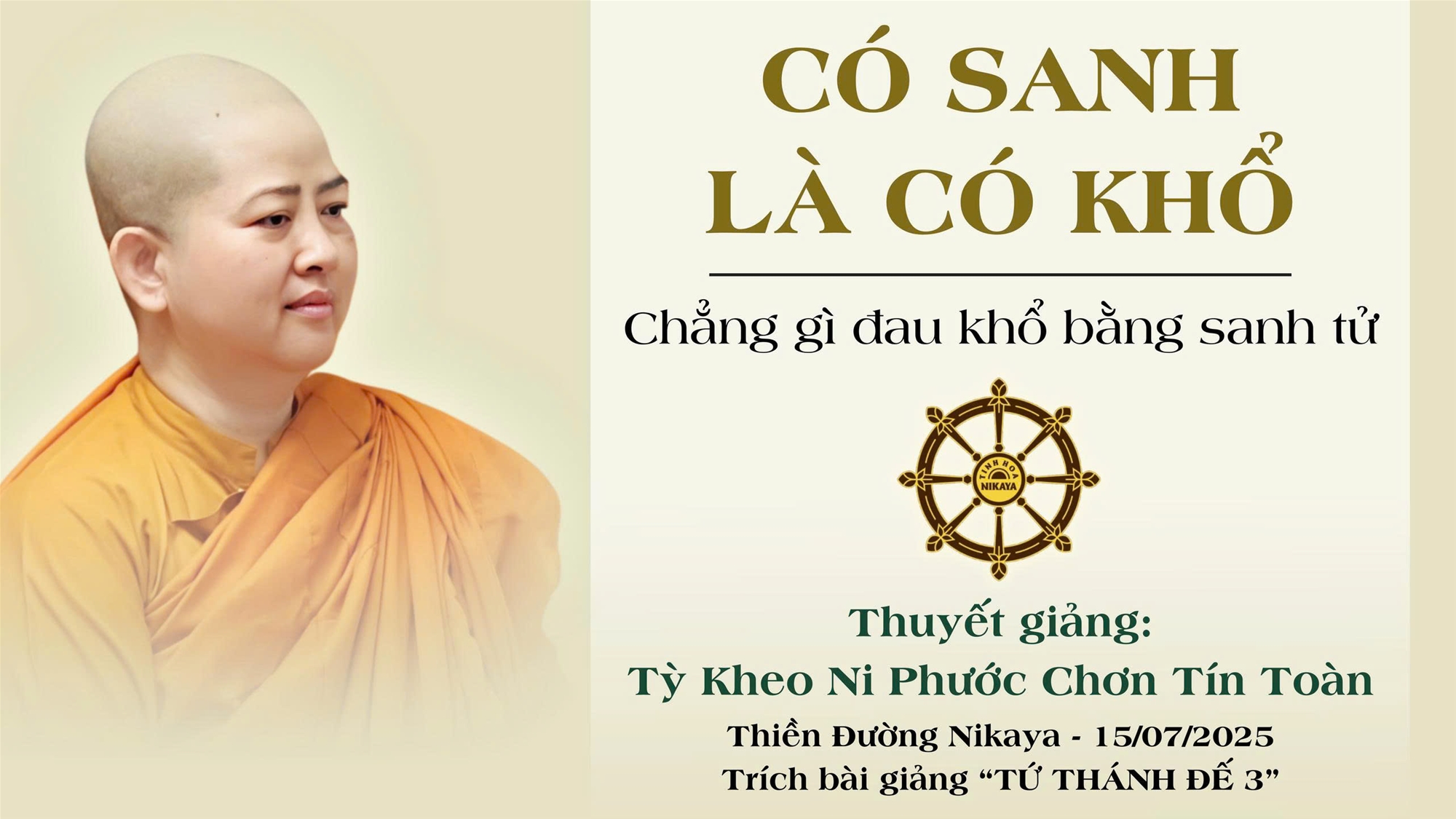 CÓ SANH LÀ CÓ KHỔ _ CHƠN TÍN TOÀN