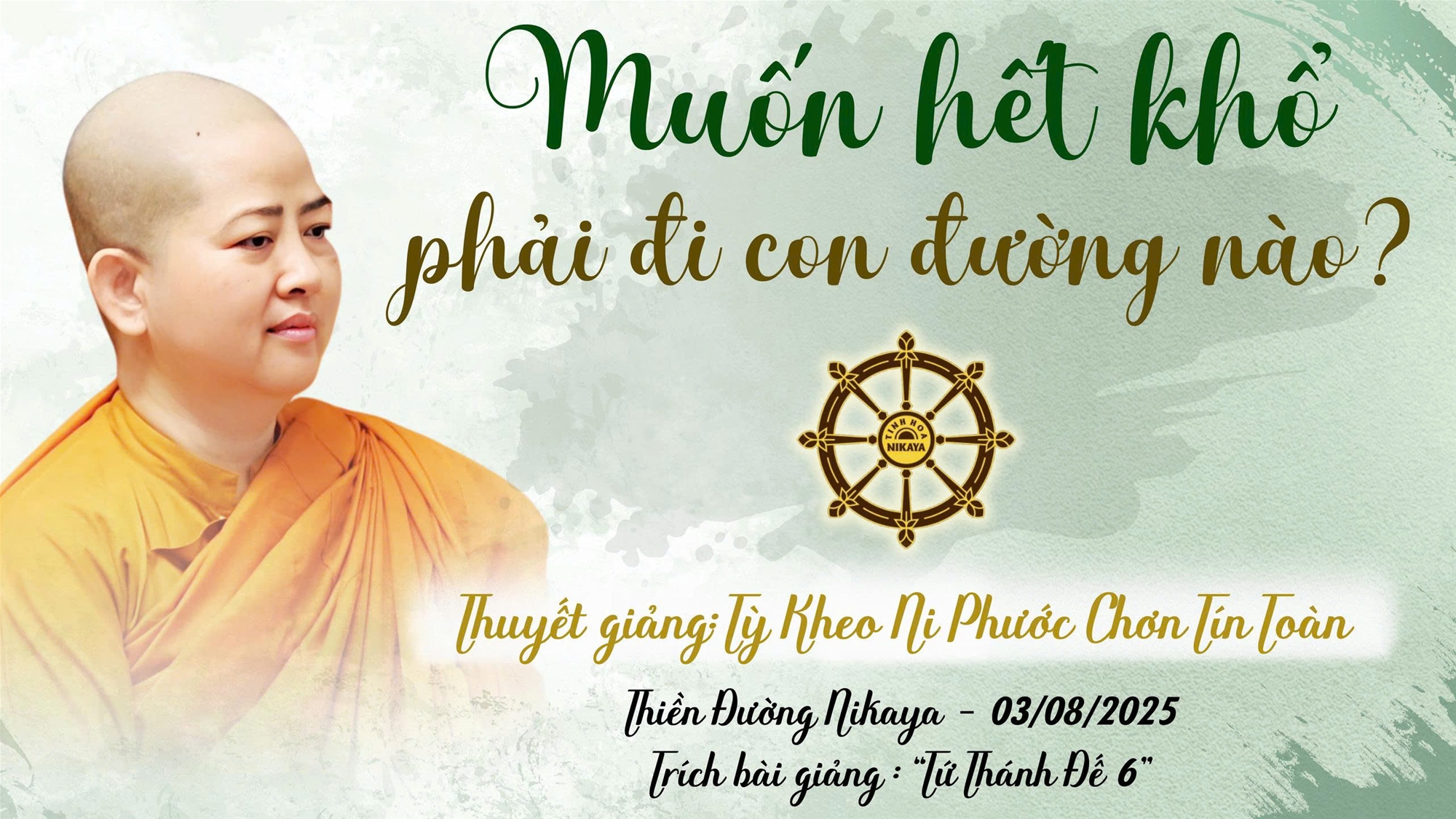 MUỐN HẾT KHỔ PHẢI ĐI CON ĐƯỜNG NÀO? _ CHƠN TÍN TOÀN