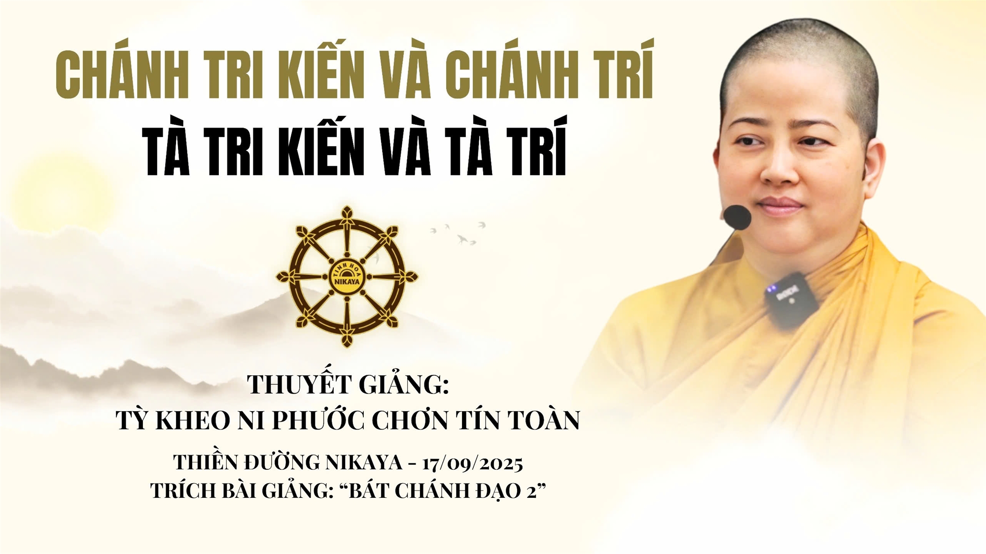 CHÁNH TRI KIẾN VÀ CHÁNH TRÍ - TÀ TRI KIẾN VÀ TÀ TRÍ _ CHƠN TÍN TOÀN