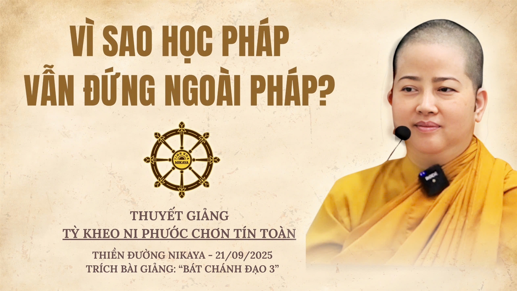 VÌ SAO HỌC PHÁP VẪN ĐỨNG NGOÀI PHÁP? _ CHƠN TÍN TOÀN