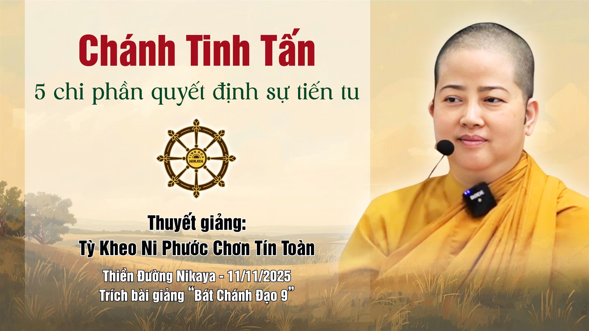 CHÁNH TINH TẤN | 5 CHI PHẦN QUYẾT ĐỊNH SỰ TIẾN TU _ CHƠN TÍN TOÀN